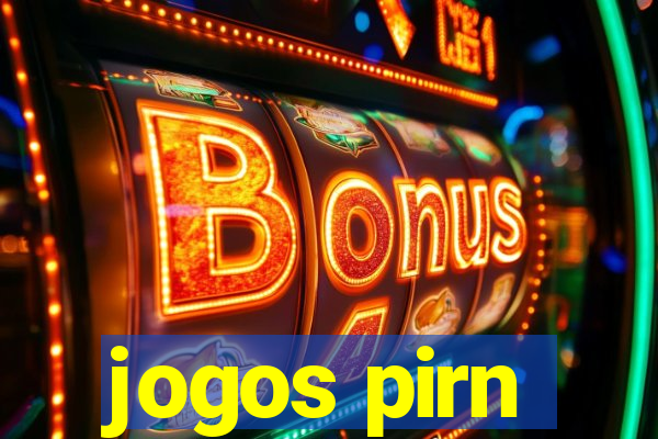 jogos pirn